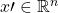 x\prime\in\mathbb{R}^n