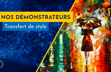 Démonstrateurs transfert de style