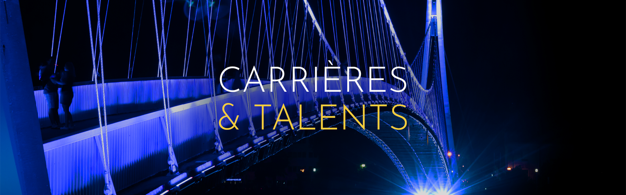 CARRIÈRES & TALENTS