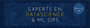 Expert en Data Science et Mlops - Aquila Data Enabler